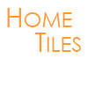 Home Tiles (0)